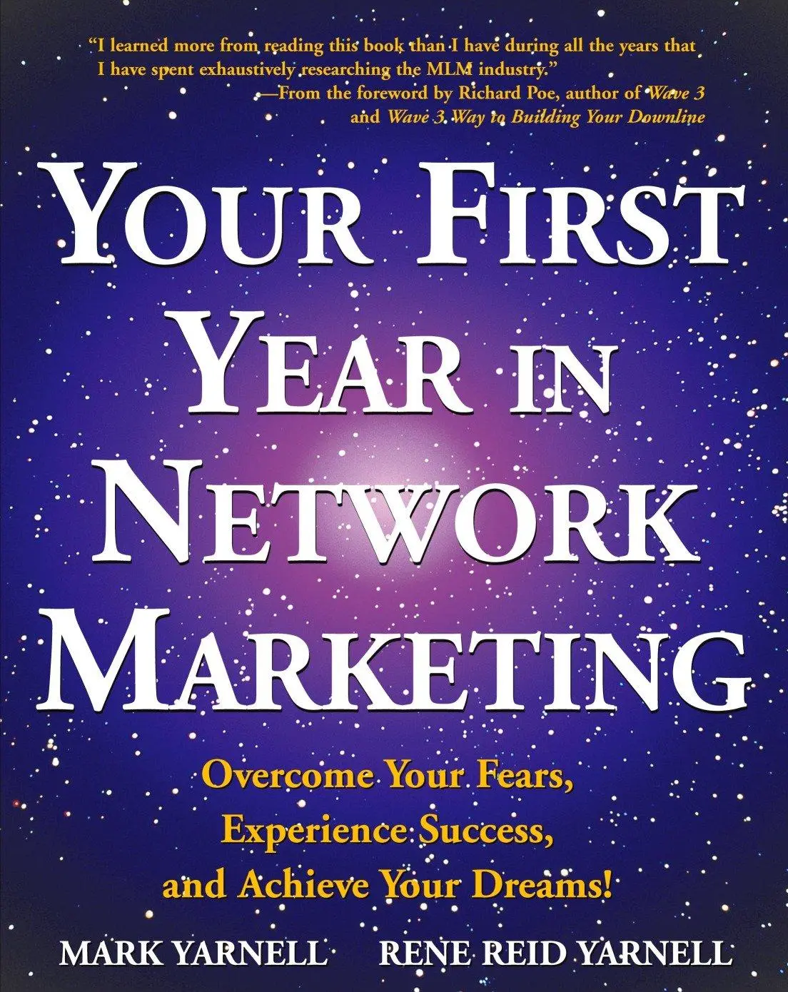 Your First Year in Network Marketing Overcome Your Fears, Experience Success, and Achieve Your Dreams! Taschenbuch von Mark Yarnell (u. a.) Blitzverkauf